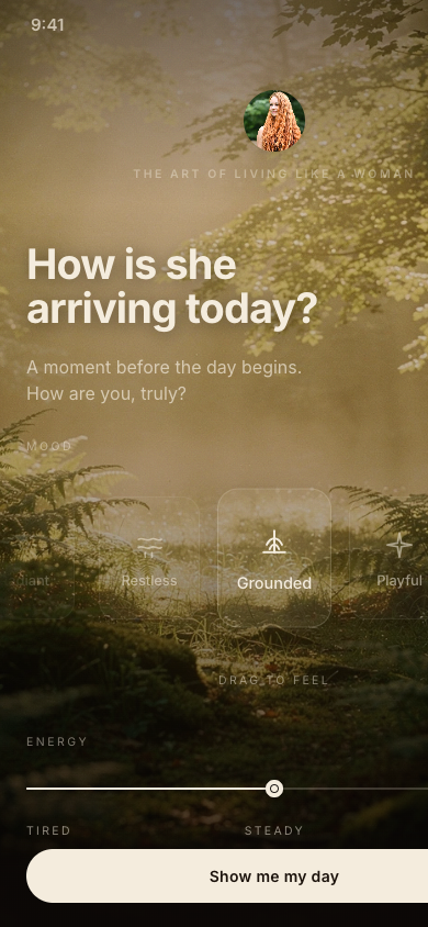 The arrival screen over a golden forest: How is she arriving today, with mood cards and an energy slider